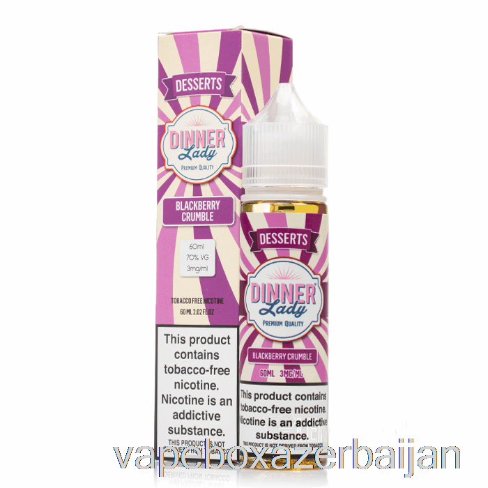 Vape Azerbaijan Blackberry Crumble - Vape Dinner Lady E-Liquid - 60mL 0mg